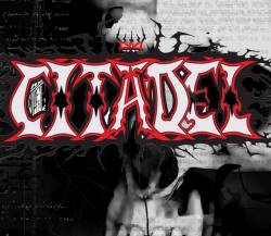 Citadel (USA-2) : Fuck Everyone